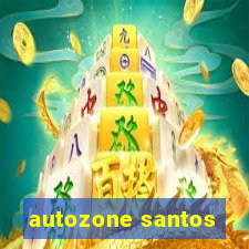 autozone santos